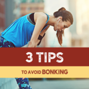 Tips To Avoid Bonking