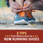 A triathlete bends down to lace up their shoes. Text on design reads 3 Tips for Breaking in New Running Shoes. Learn more at http://kvy.b5e.myftpupload.com/2021/09/break-in-new-running-shoes/